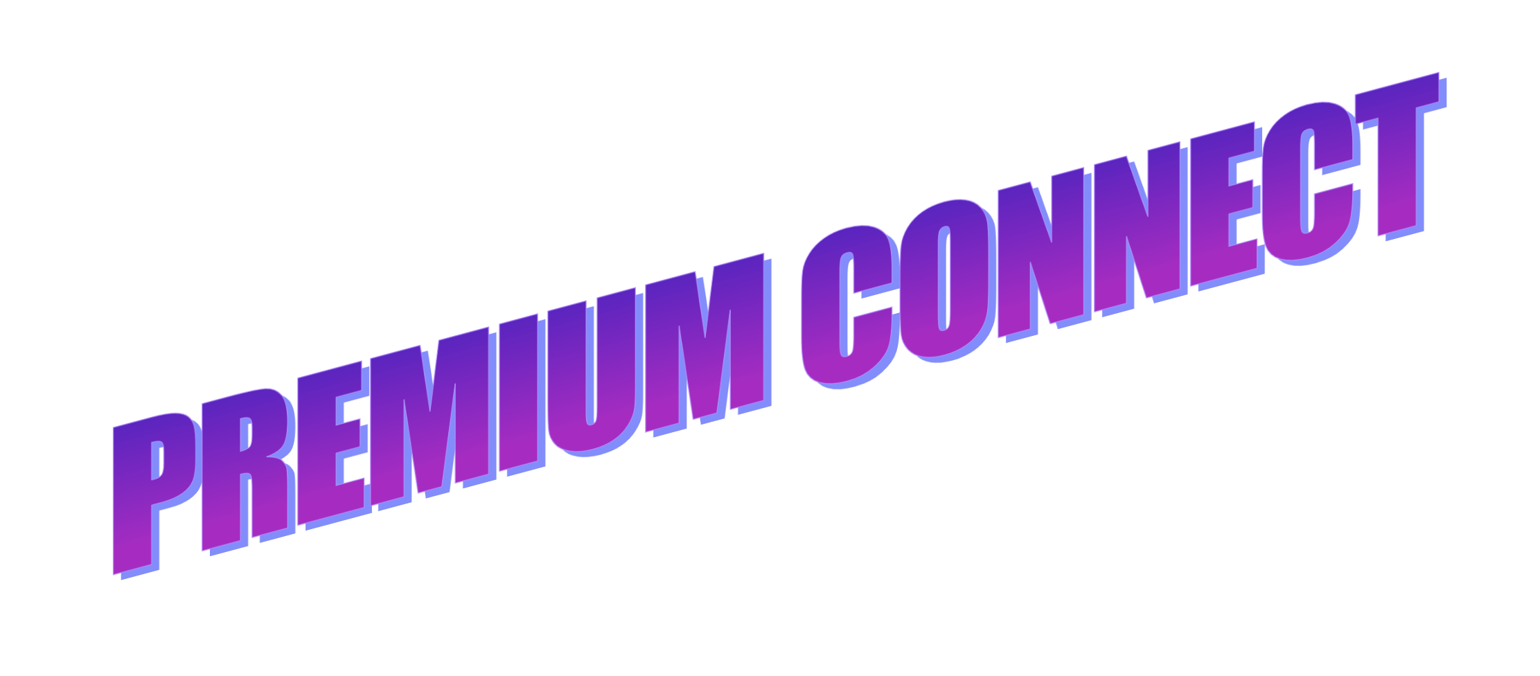 PREMIUM CONNECT
